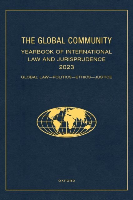 Giuliana Ziccardi Capaldo - Global Community Yearbook of International Law and Jurisprudence 2023, E-bok