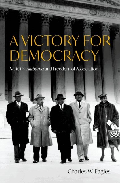 Charles W. Eagles - Victory for Democracy, E-bok