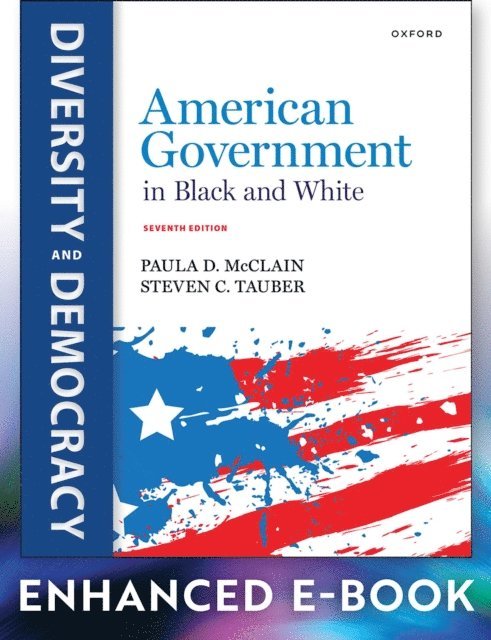 Steven Tauber, Paula McClain - American Government in Black and White, E-bok