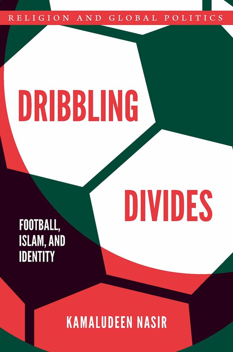 Kamaludeen Nasir - Dribbling Divides, Häftad