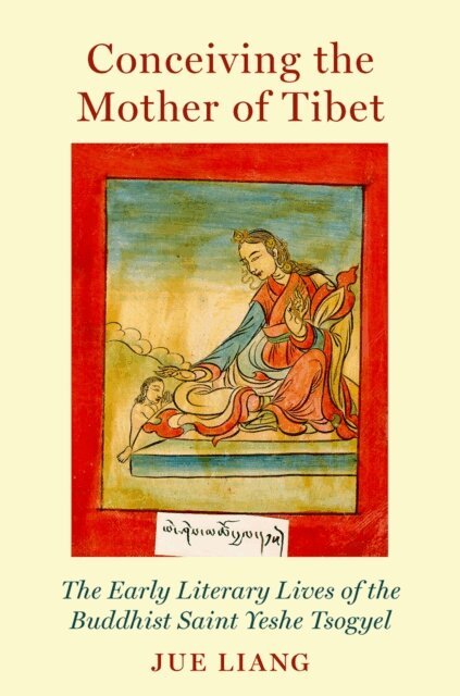 Jue Liang - Conceiving the Mother of Tibet, E-bok