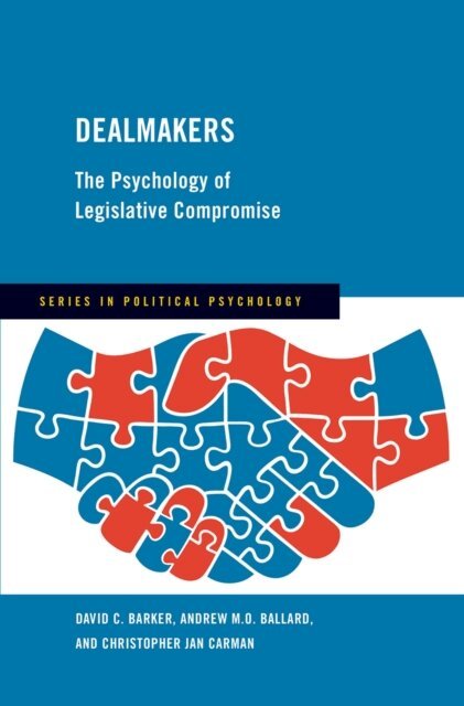 Christopher Jan Carman, Andrew M.O. Ballard, David C. Barker - Dealmakers, E-bok