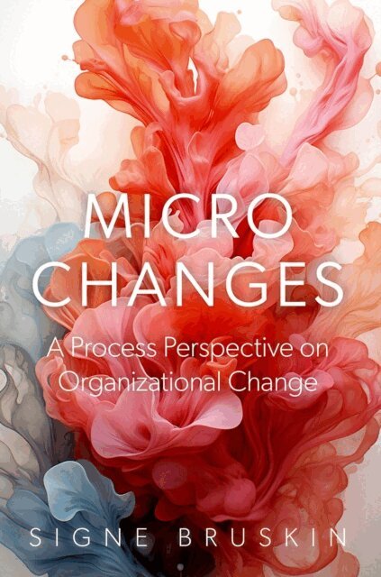 Signe Bruskin - Micro Changes, E-bok