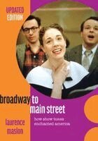 Laurence Maslon - Broadway to Main Street, Inbunden. Tillgänglighet: Kommande