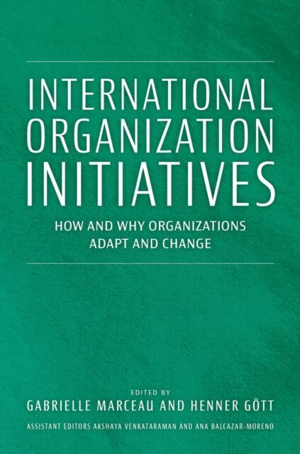 Henner GA¶tt, Gabrielle Marceau - International Organization Initiatives, E-bok