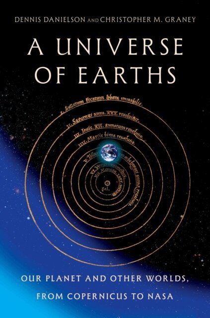 Christopher M. Graney, Dennis Danielson - Universe of Earths, E-bok