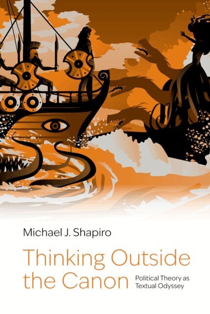Michael J. Shapiro - Thinking Outside the Canon, E-bok