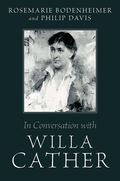 In Conversation with Willa Cather