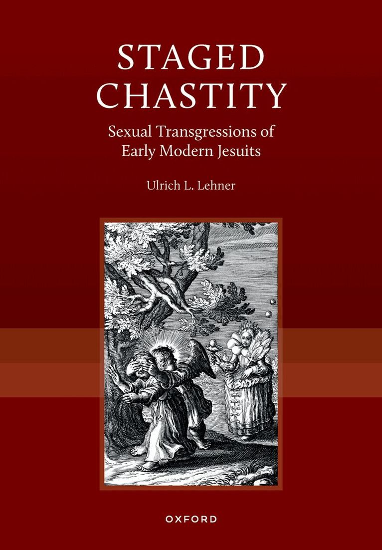 Ulrich L. Lehner - Staged Chastity, Inbunden