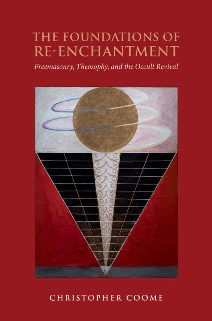 Christopher Coome - Foundations of Re-Enchantment, E-bok