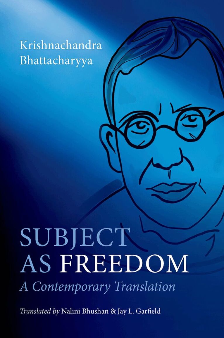 Krishnachandra Bhattacharyya - Subject as Freedom, Häftad