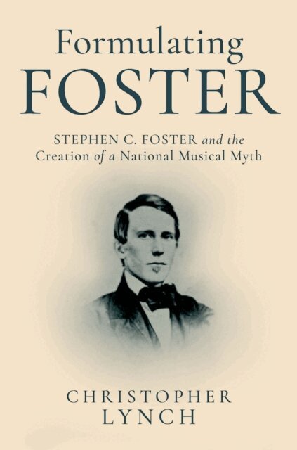 Christopher Lynch - Formulating Foster, E-bok