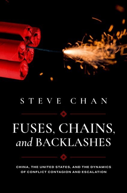 Steve Chan - Fuses, Chains, and Backlashes, E-bok