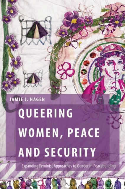 Jamie J. Hagen - Queering Women, Peace and Security, E-bok
