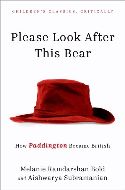 Aishwarya Subramanian, Melanie Ramdarshan Bold - Please Look After This Bear, E-bok