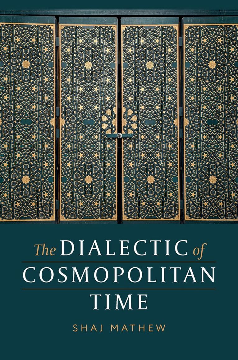 The Dialectic of Cosmopolitan Time