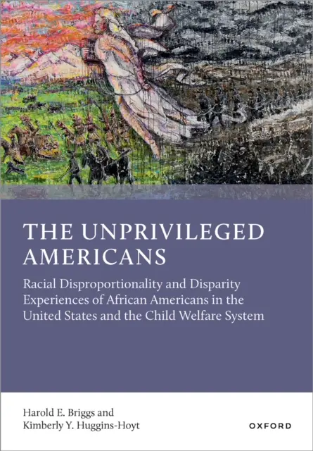 Kimberly Y. Huggins-Hoyt, Harold E. Briggs - Unprivileged Americans, E-bok. Tillgänglighet: Kommande