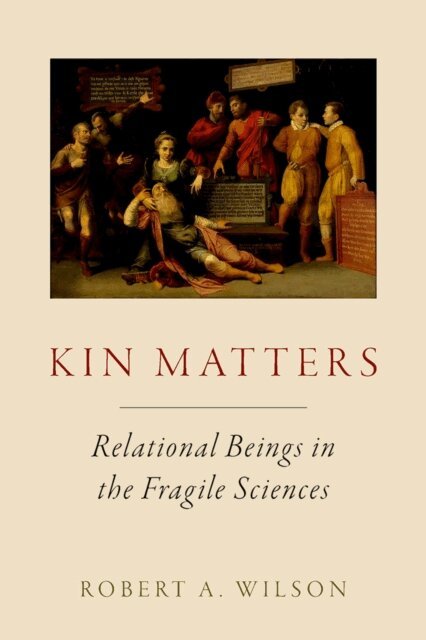 Robert A. Wilson - Kin Matters, E-bok