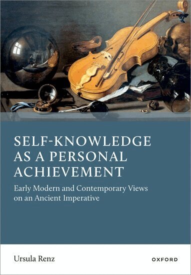 Ursula Renz - Self-Knowledge as a Personal Achievement, Inbunden