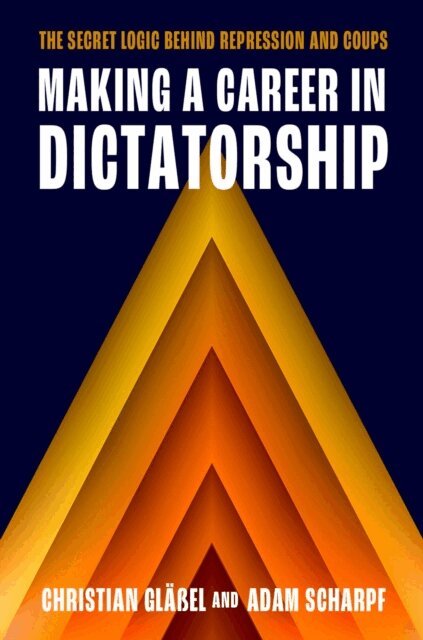 Making a Career in Dictatorship