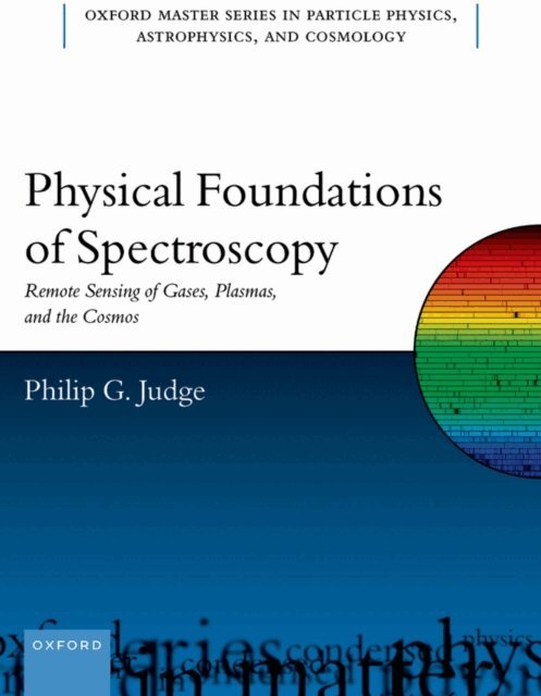 Philip G. Judge - Physical Foundations of Spectroscopy, E-bok. Tillgänglighet: Lägg i varukorg