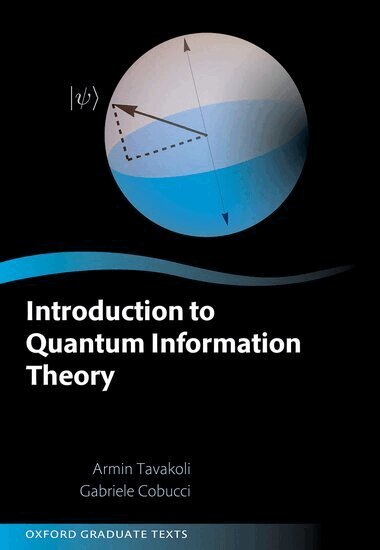Armin Tavakoli, Gabriele Cobucci - Introduction to Quantum Information Theory, Inbunden