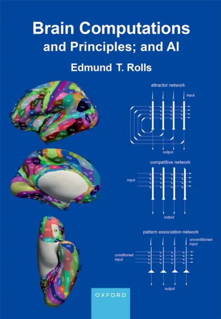 Edmund T. Rolls - Brain Computations and Principles; and AI, E-bok. Tillgänglighet: Lägg i varukorg