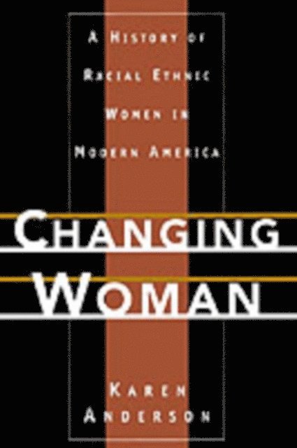Karen Anderson - Changing Woman, E-bok