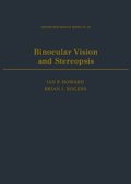 Binocular Vision and Stereopsis