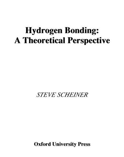 Steve Scheiner - Hydrogen Bonding, E-bok