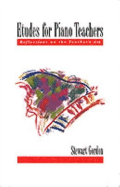 Stewart Gordon - Etudes for Piano Teachers, E-bok
