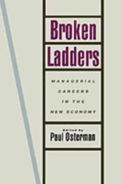 Paul Osterman - Broken Ladders, E-bok