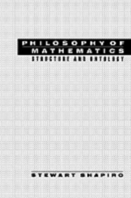 Stewart Shapiro - Philosophy of Mathematics, E-bok