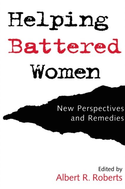 Albert R. Roberts - Helping Battered Women, E-bok