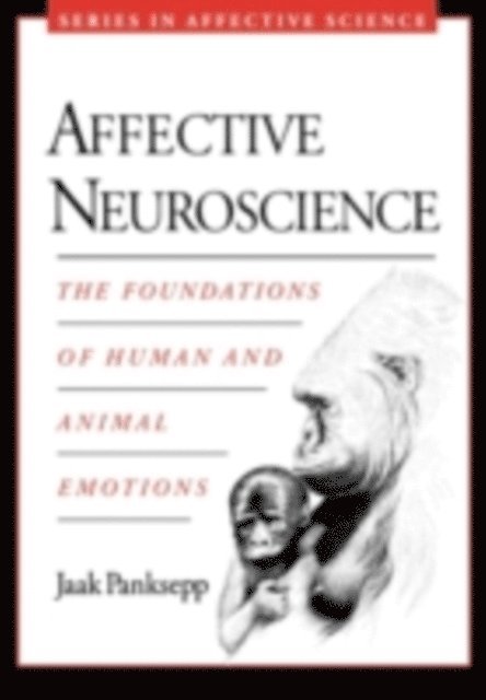 Jaak Panksepp - Affective Neuroscience, E-bok