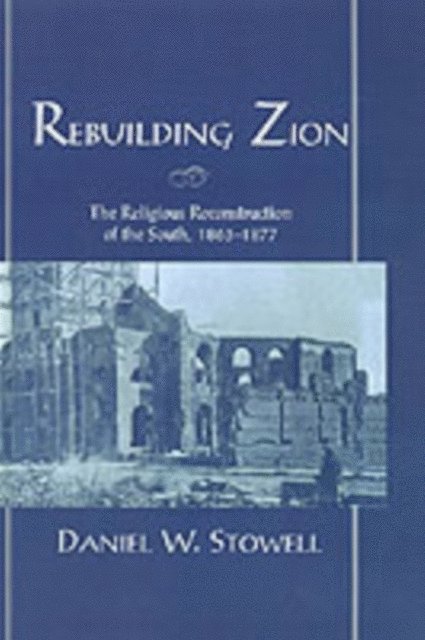 Daniel W. Stowell - Rebuilding Zion, E-bok