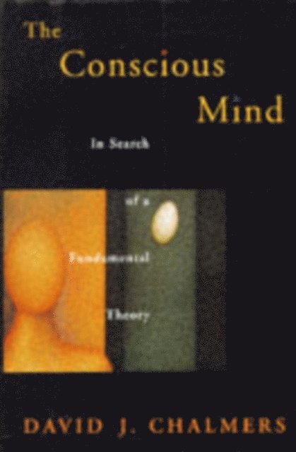 David J. Chalmers - Conscious Mind, E-bok
