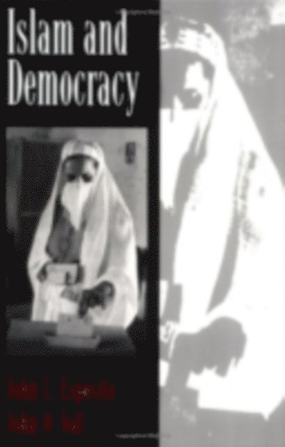 John O. Voll, John L. Esposito - Islam and Democracy, E-bok