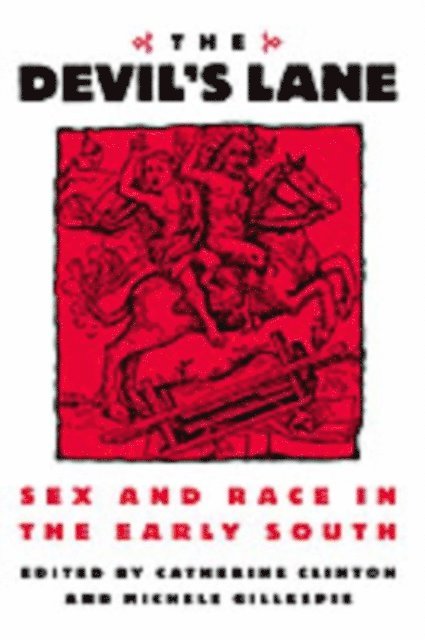 Michele Gillespie, Catherine Clinton - Devil's Lane, E-bok