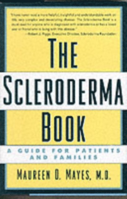 Maureen D. Mayes - Scleroderma Book, E-bok. Tillgänglighet: Lägg i varukorg