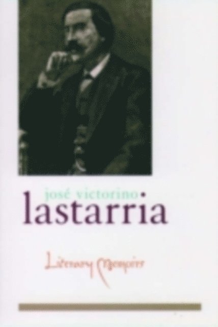 R. Kelly Washbourne, JosA(c) Victorino Lastarria, Frederick M. Nunn - Literary Memoirs, E-bok
