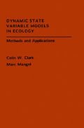 Dynamic State Variable Models in Ecology
