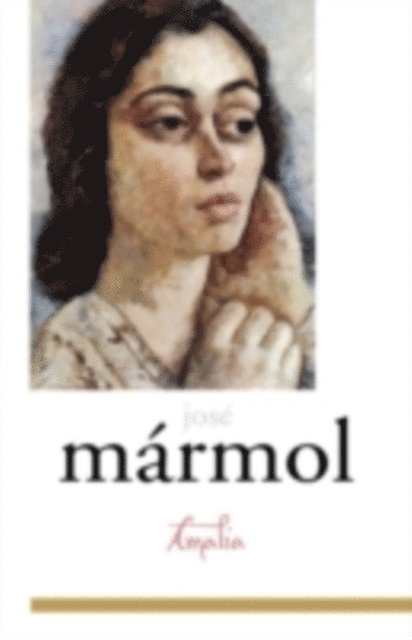 Helen Lane, JosA(c) MA!rmol, Doris Sommer - Amalia, E-bok