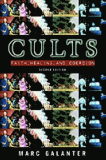 Marc Galanter - Cults, E-bok