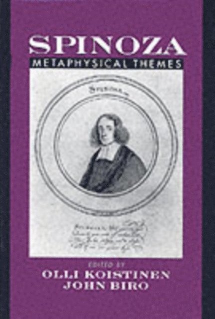 John Biro, Olli I. Koistinen - Spinoza, E-bok