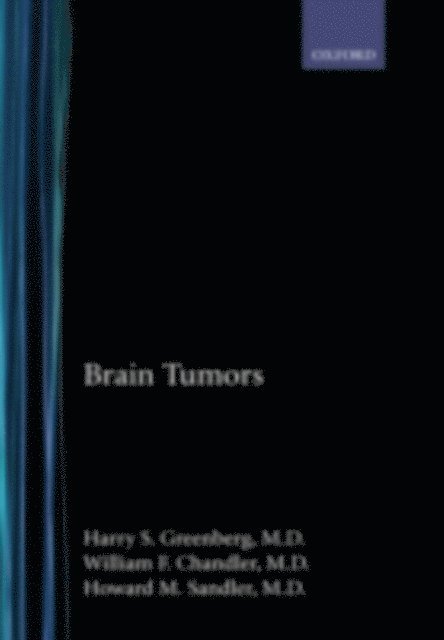 Howard M. Sandler, William F. Chandler, Harry S. Greenberg - Brain Tumors, E-bok