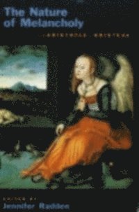 Jennifer Radden - Nature of Melancholy, E-bok