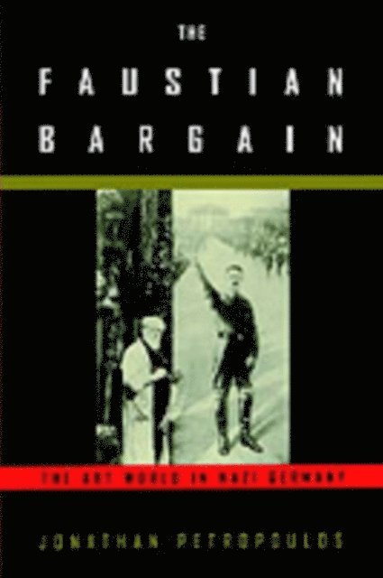 Jonathan Petropoulos - Faustian Bargain, E-bok