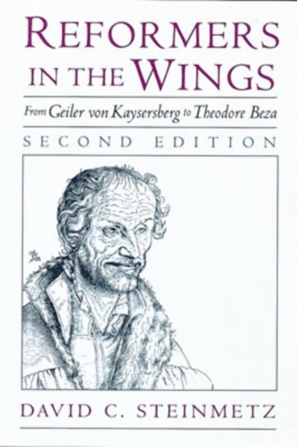 David C. Steinmetz - Reformers in the Wings, E-bok