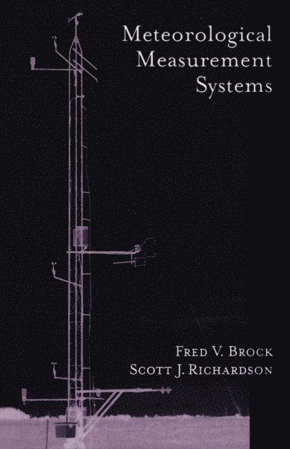 Scott J. Richardson, Fred V. Brock - Meteorological Measurement Systems, E-bok. Tillgänglighet: Lägg i varukorg